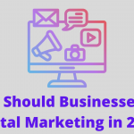 Why should businesses use Digital marketing in 2022