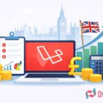 Laravel development companies cost uk- dtechunt