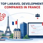 Top laravel development companies in france - Dtechunt